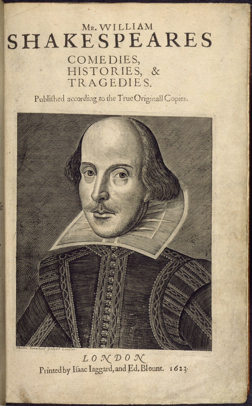 The engraved title page of Shakespeare's First Folio, 1623 — the book that saved half the plays